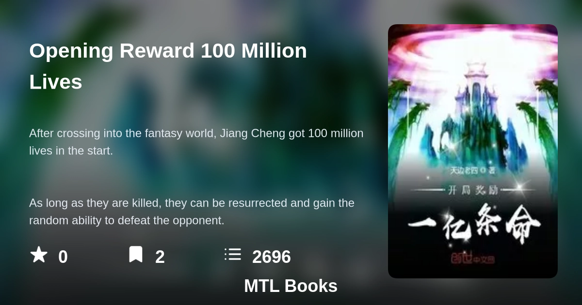 Opening Reward 100 Million Lives
