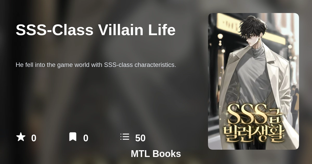 Sss Class Villain Life | MTL Books